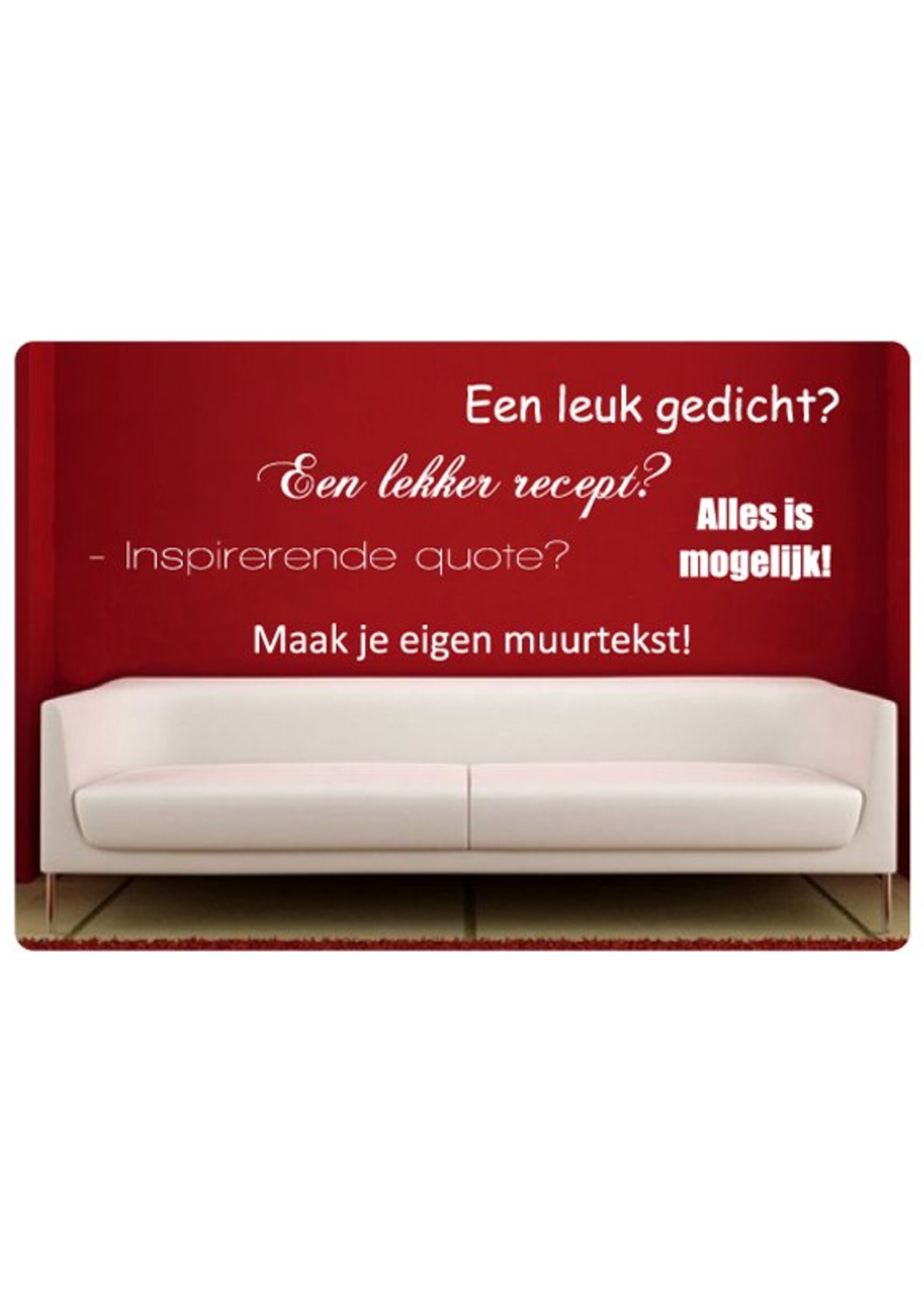 Muurteksten.nl Maak een eigen muurtekst