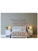 Muurteksten.nl Muurtekst Wake up every morning