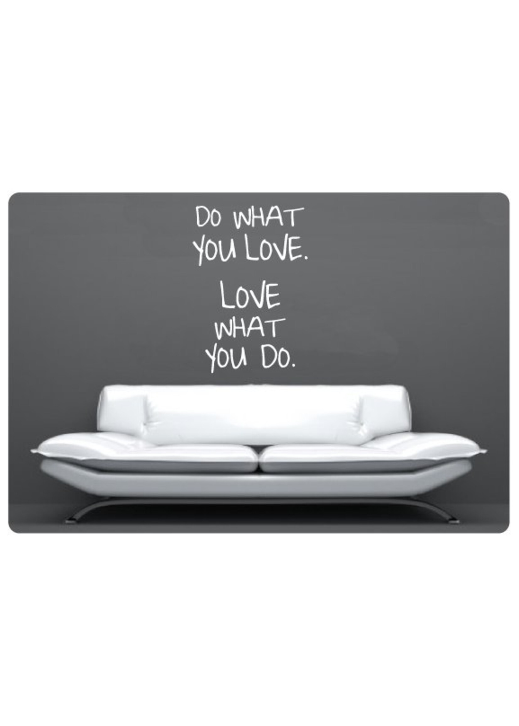 Muurteksten.nl Muurtekst Do what you love