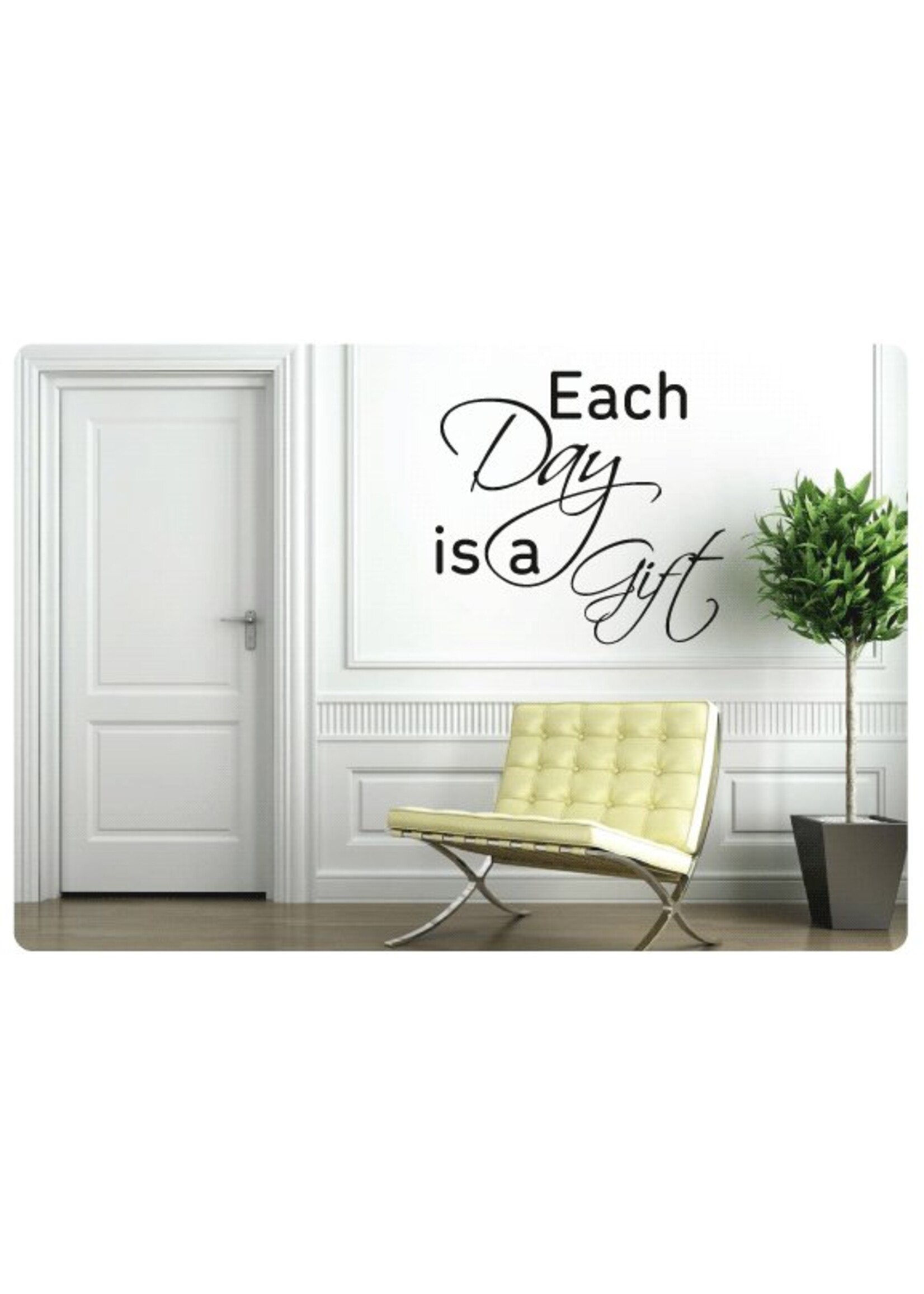 Muurteksten.nl Muurtekst Each day