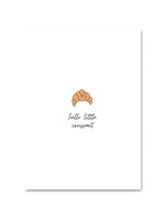 Atelier POMME HELLO LITTLE CROISSANT