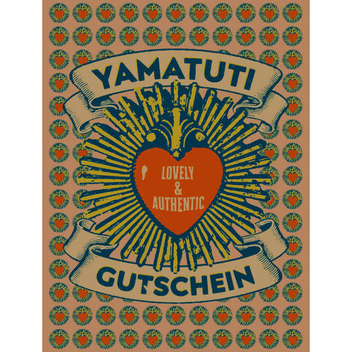 Yamatuti Gutschein «lovely & authentic» Der Betrag kann im Warenkorb angepasst werden.