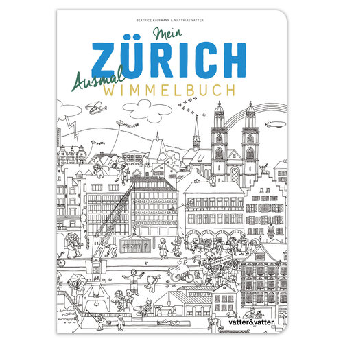 vatter&vatter Wimmelbuch zum ausmalen Zürich