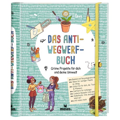 moses Das Anti-Wegwerf-Buch