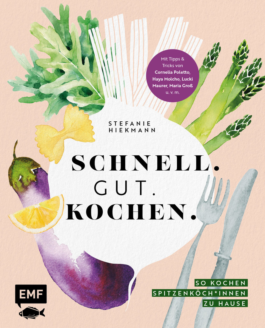EMF Schnell. Gut. Kochen.