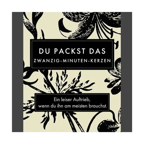 Cotton & Grey Zwanzig Minuten Kerzen - Du packst das