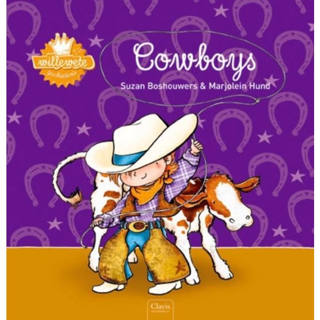 Clavis Educatieve boeken - Willewete Cowboys, 4+