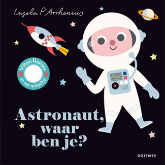 Gottmer Boeken, Karton boeken - Vilten flapjesboek Astronaut, waar ben je?, 2+