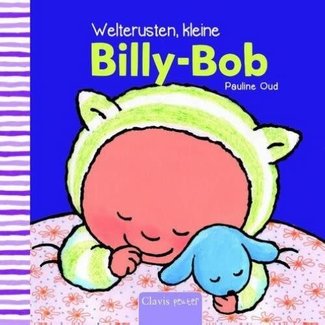 Clavis Boeken, Voorleesboek - Welterusten kleine Billy-Bob. 1+