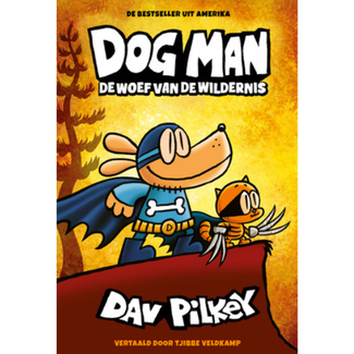 Boeken, Leesboeken - Dog Man 6:  De woef van de wildernis, 7+