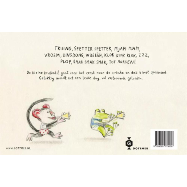 Gottmer Boeken, Prentenboeken - Wat zegt de kleine krokodil op de creche, 18M+