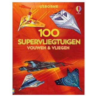 Usborne Boeken, Doeboeken - 100 Supervliegtuigen vouwen en vliegen, 6+