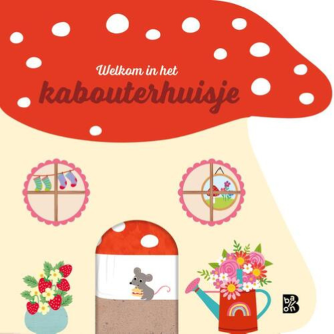 Ballon Boeken, Kartonboeken - Welkom in het kabouterhuisje, 1+