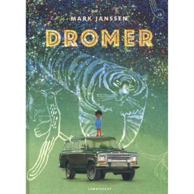 Lemniscaat Boeken, Prentenboeken - Dromer, 4+