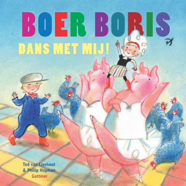 Gottmer Prentenboek, Boer Boris, dans met mij!