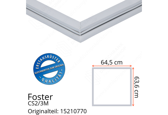Foster CS2/3M Türdichtung 63,6 x 64,5 cm