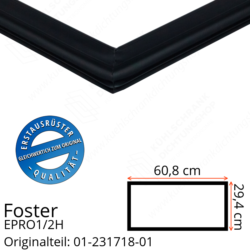 Foster EPRO1/2H Schubladedichtung 29,4 x 60,8 cm