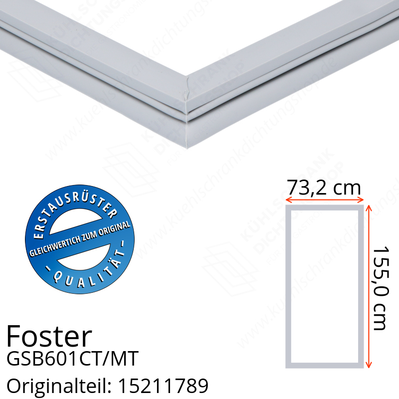 Foster GSB601CT/MT Türdichtung 155,0 x 73,2 cm