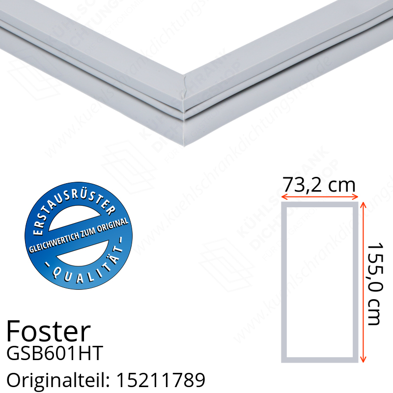 Foster GSB601HT Türdichtung 155,0 x 73,2 cm