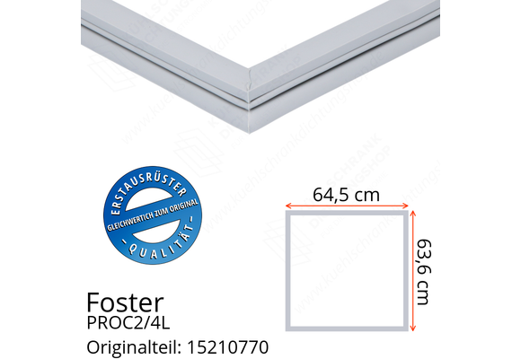 Foster PROC2/4L Türdichtung 63,6 x 64,5 cm