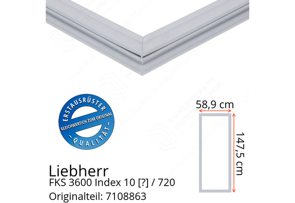 Liebherr FKS 3600 Index 10 / 720  Serie Türdichtung 147,5 x 58,9 cm