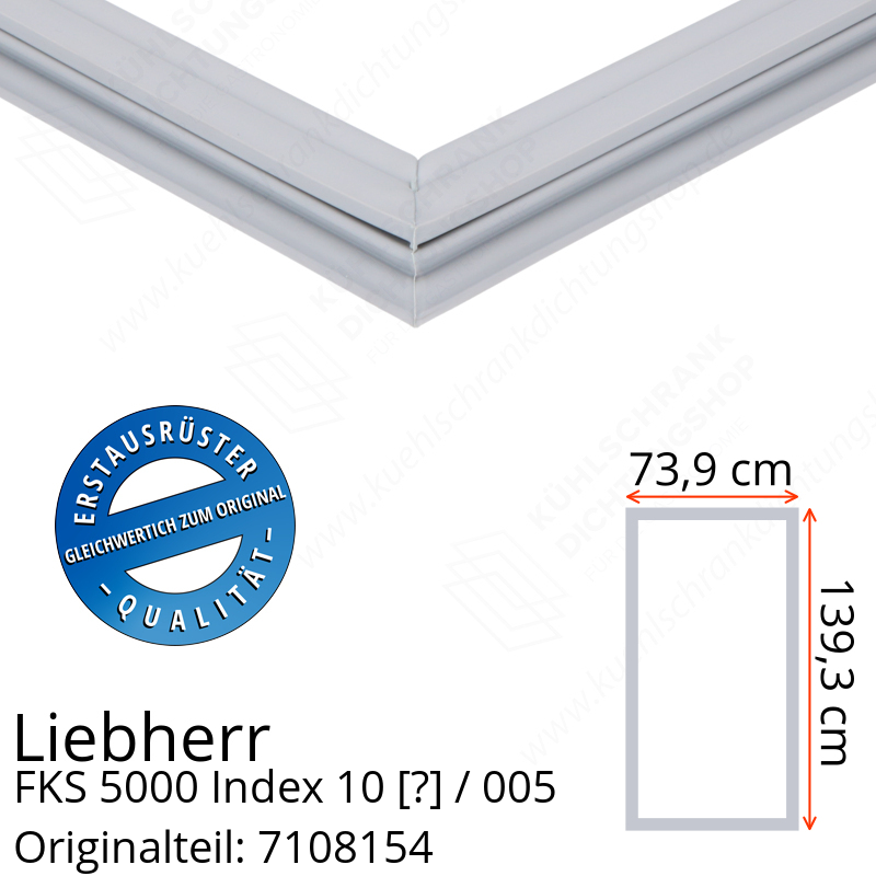 Liebherr FKS 5000 Index 10 / 005 Serie Türdichtung 139,3 x 73,9 cm