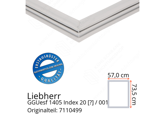 Liebherr GGUesf 1405 Index 20 / 001  Serie Türdichtung 73,5 x 57,0 cm