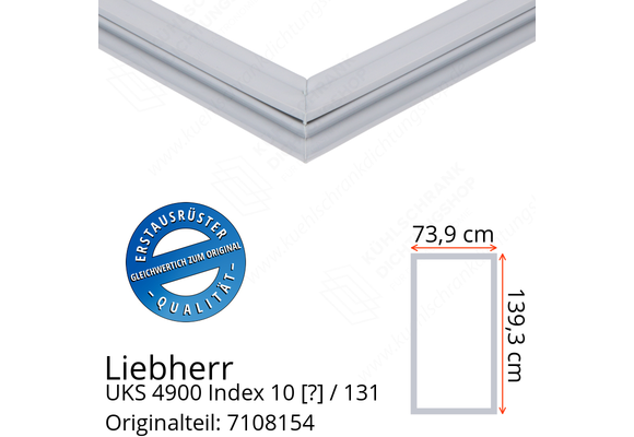 Liebherr UKS 4900 Index 10 / 131  Serie Türdichtung 139,3 x 73,9 cm