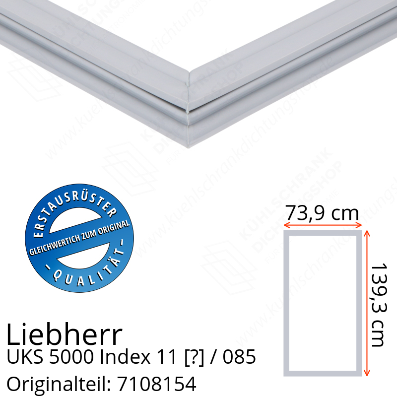 Liebherr UKS 5000 Index 11 / 085  Serie Türdichtung 139,3 x 73,9 cm