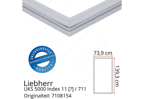 Liebherr UKS 5000 Index 11 / 711  Serie Türdichtung 139,3 x 73,9 cm