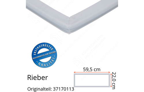 Rieber Schubladendichtung 22,0 x 59,5 cm Ersatzteil: 37170113 für verschiedene Modelle