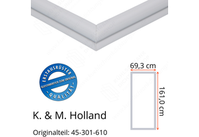 K. & M. Holland Türdichtung 161,0 x 69,3 cm Ersatzteil: 45-301-610 für verschiedene Modelle