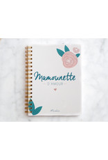 Manahia Carnet mamounette d’amour