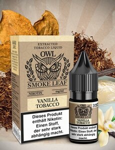 OWL Smoke Leaf OWL Smoke Leaf - Vanilla Tobacco - 10 ml Nikotinliquid - 3 mg | 6 mg | 9 mg | 12 mg - Mit Steuerbanderole