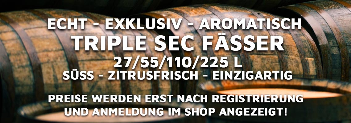 Triple Sec Fässer