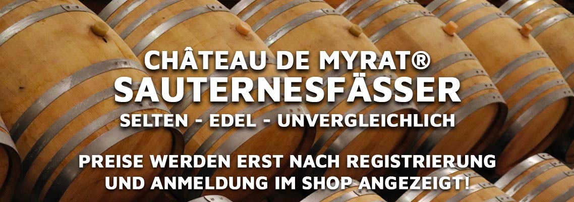 Sauternesfässer Château de Myrat®