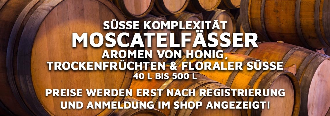 Moscatelfässer