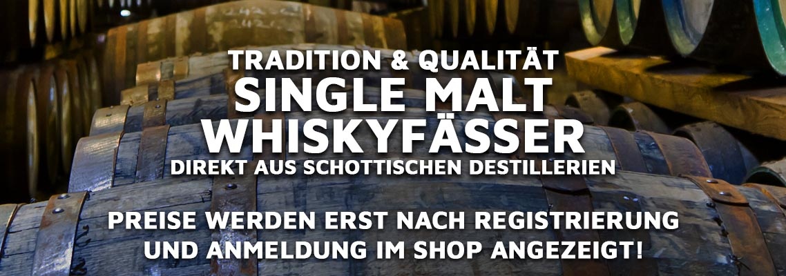 Single Malt Whiskyfässer