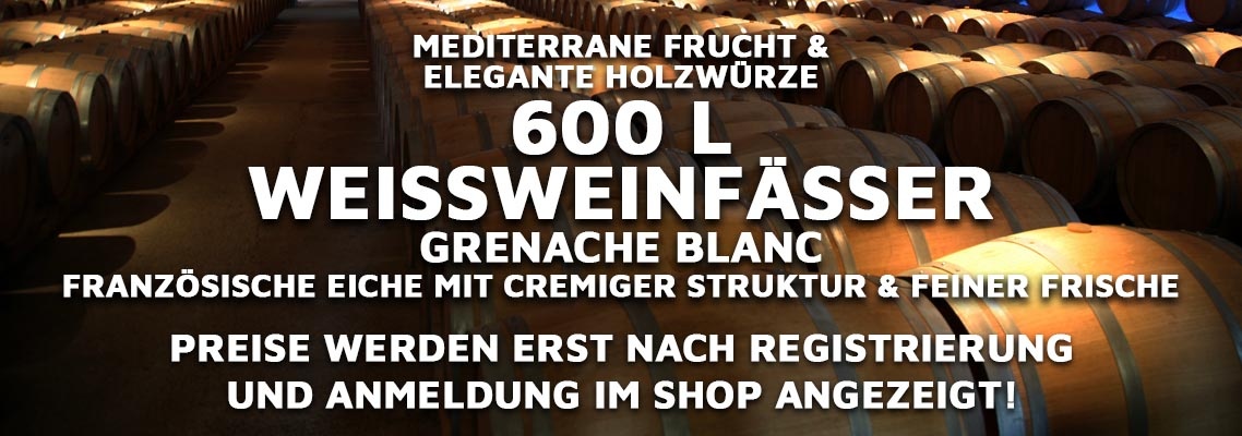 600 l Grenache Blanc Weißweinfässer