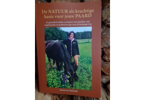De NATUUR als krachtige basis voor jouw PAARD