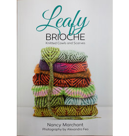 Leafy Brioche, Nancy Marchant