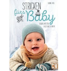 Stricken fürs Baby – Socken, Mützen, Fäustlinge und mehr