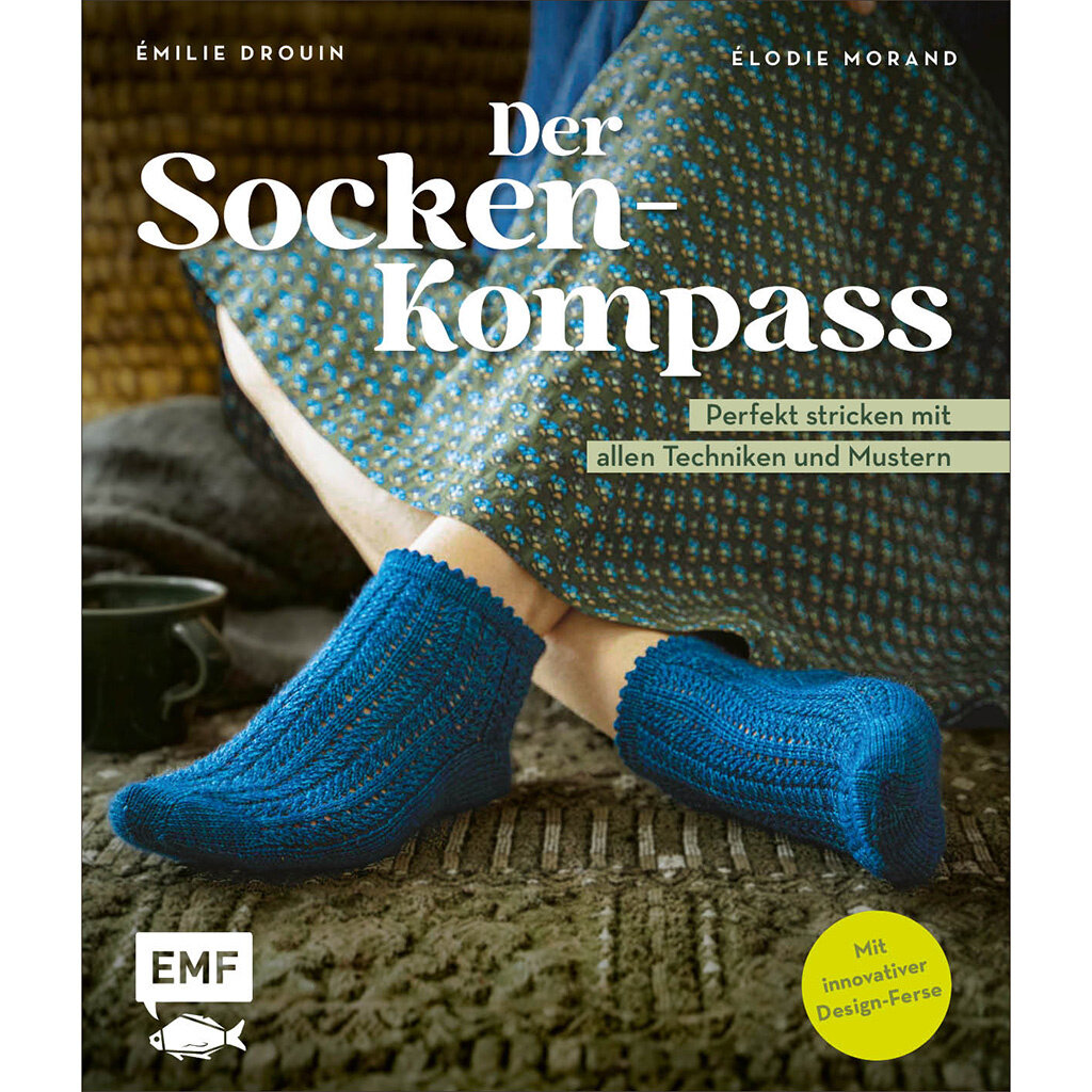 Der Socken-Kompass – In 7 Tagen perfekte Socken stricken