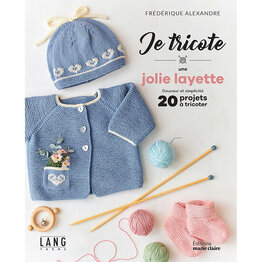 Marie Claire Je tricote une jolie layette – Douceur et simplicité