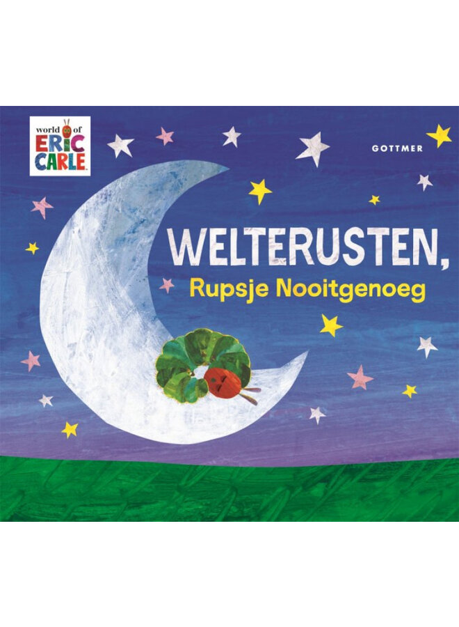 Welterusten, rupsje nooitgenoeg