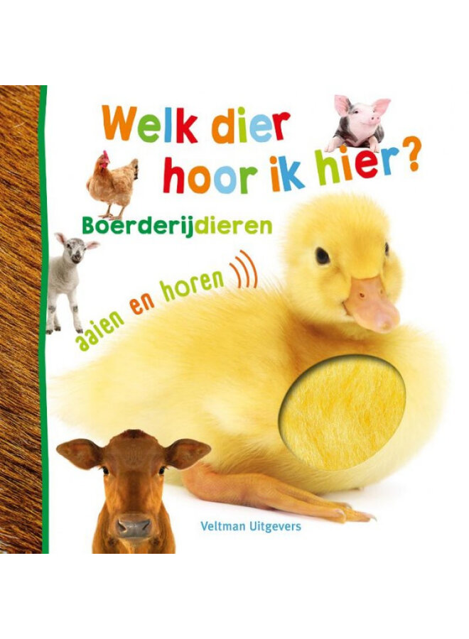 Welk dier hoor ik hier? - Boerderijdieren