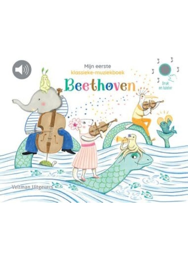 Mijn eerste klassieke muziekboek beethoven