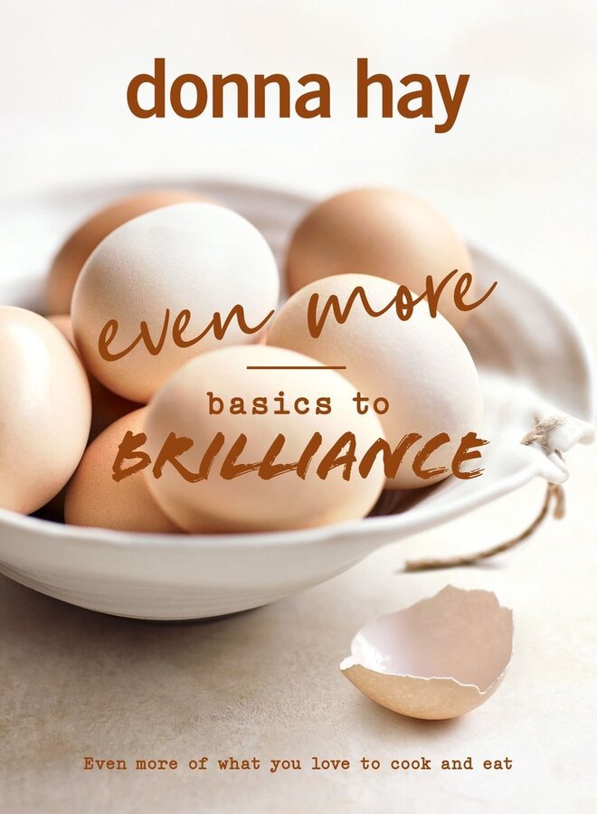 Kookboek Donna Hay kookboek even more basics to brilliance