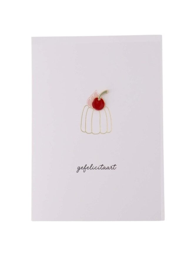 Zusss wenskaart broche gefeliciteerd