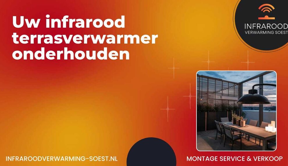 Uw infrarood terrasverwarmer onderhouden